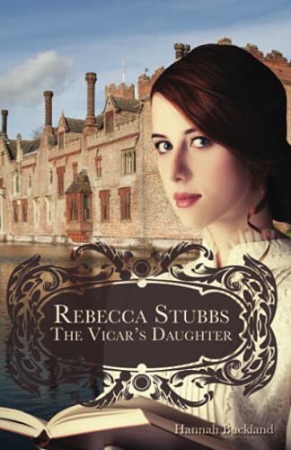Beispielbild fr Rebecca Stubbs: The Vicar's Daughter zum Verkauf von Buchpark