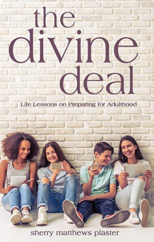 Stock image for The Divine Deal: Life Lessons on Preparing for Adulthood for sale by ThriftBooks-Atlanta