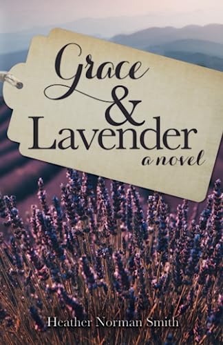 Beispielbild fr Grace and Lavender zum Verkauf von Better World Books
