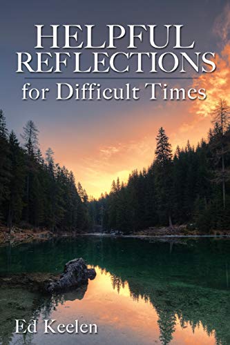 Stock image for Helpful Reflections for Difficult Times for sale by Save With Sam