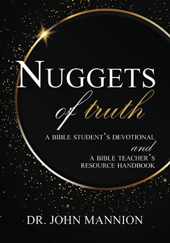 Imagen de archivo de Nuggets of Truth: A Bible Student's Devotional and A Bible Teacher's Resource Handbook a la venta por SecondSale