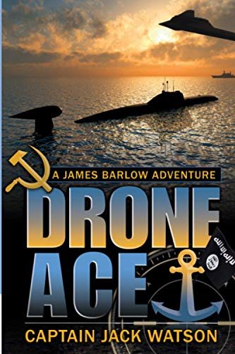 9781620231043: Drone Ace A James Barlow Adventure