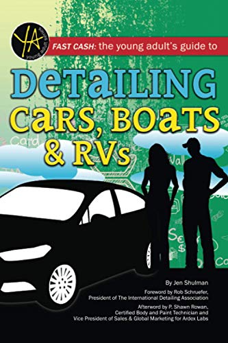 Beispielbild fr Fast Cash : The Young Adult's Guide to Detailing Cars, Boats, and RVs zum Verkauf von Better World Books