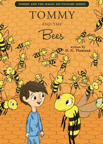 9781620244494: Tommy and the Bees (Tommy and the Magic Dictionary Series)