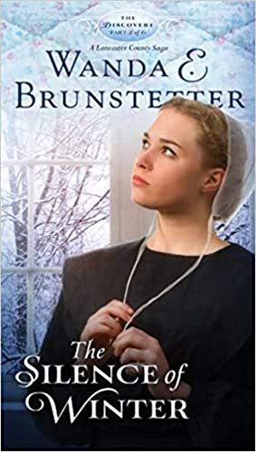 Stock image for The Silence of Winter: Part 2 (Volume 2) (The Discovery - A Lancaster County Saga) for sale by SecondSale
