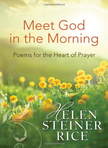 9781620291672: Meet God in the Morning: Poems for the Heart of Prayer