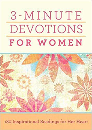 Stock image for 3-Minute Devotions for Women: 180 Inspirational Readings for Her Heart for sale by Reliant Bookstore