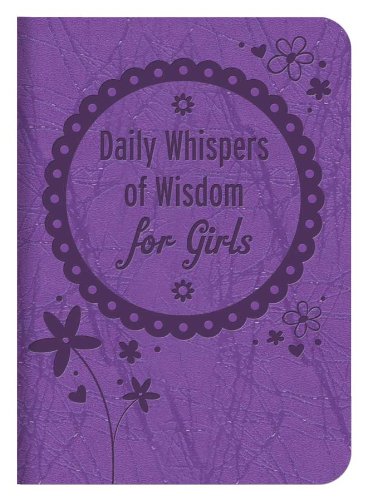 9781620297568: Daily Whispers of Wisdom for Girls