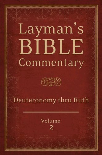 9781620297728: Layman's Bible Commentary Vol. 2: Deuteronomy thru Ruth (Volume 2)