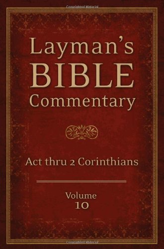 Stock image for Layman's Bible Commentary Vol. 10: Acts thru 2nd Corinthians for sale by HPB-Emerald