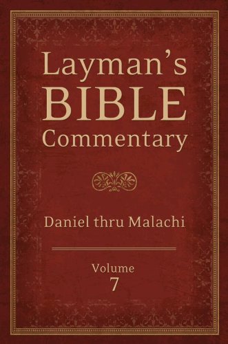 Beispielbild fr Layman's Bible Commentary Vol. 7: Daniel thru Malachi zum Verkauf von HPB-Emerald