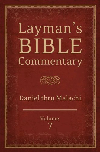 Stock image for Layman's Bible Commentary Vol. 7: Daniel thru Malachi for sale by Gulf Coast Books