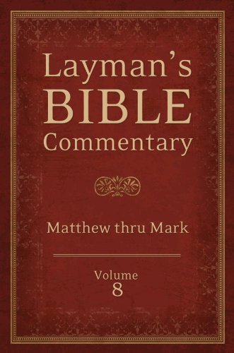 Stock image for Layman's Bible Commentary Vol. 8: Matthew & Mark for sale by Once Upon A Time Books