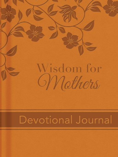 Imagen de archivo de WISDOM FOR MOTHERS DEVOTIONAL JOURNAL PADDED HB a la venta por WorldofBooks