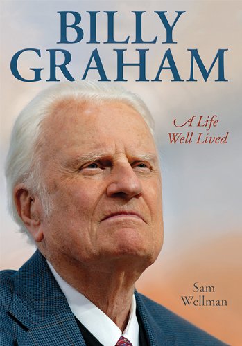 9781620298190: Billy Graham: A Life Well Lived