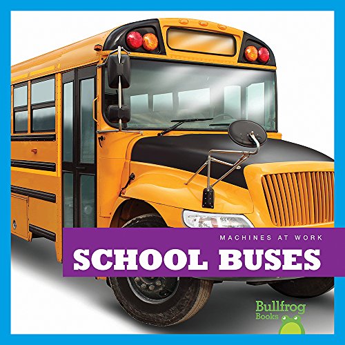 Imagen de archivo de School Buses a la venta por ThriftBooks-Atlanta