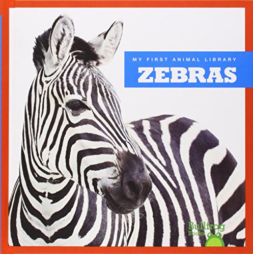 9781620311714: Zebras (My First Animal Library)
