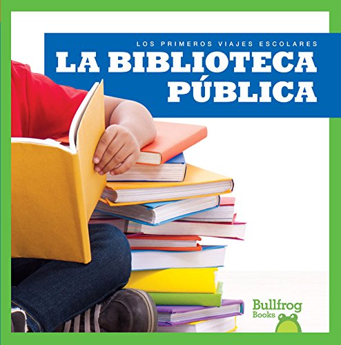 Beispielbild fr La Biblioteca Pblica zum Verkauf von Better World Books