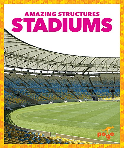 9781620314210: Stadiums (Pogo: Amazing Structures)