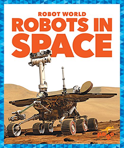 Beispielbild fr Robots in Space zum Verkauf von ThriftBooks-Atlanta