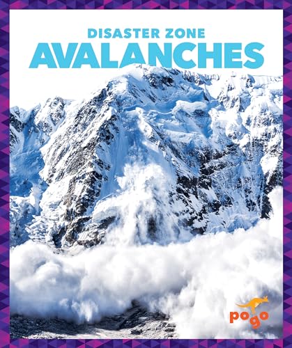 9781620315637: Avalanches (Disaster Zone)