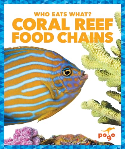 Beispielbild fr Coral Reef Food Chains (Who Eats What?) zum Verkauf von SecondSale