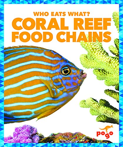 Stock image for Coral Reef Food Chains (Who Eats What?) for sale by SecondSale