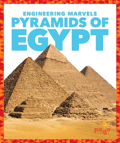 9781620317051: Pyramids of Egypt (Engineering Marvels)