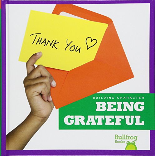 Stock image for Being Grateful for sale by Better World Books