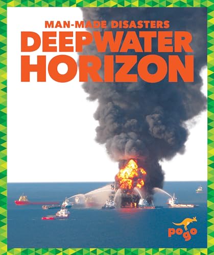 Stock image for Deepwater Horizon (Pogo: Man-Made Disasters) for sale by Books Unplugged