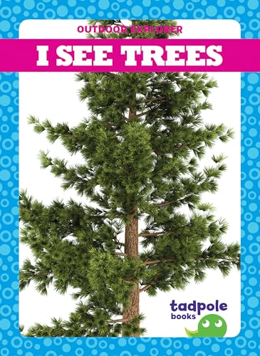 Beispielbild fr I See Trees zum Verkauf von Better World Books