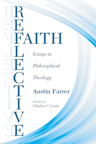 Beispielbild fr Reflective Faith: Essays in Philosophical Theology zum Verkauf von Windows Booksellers