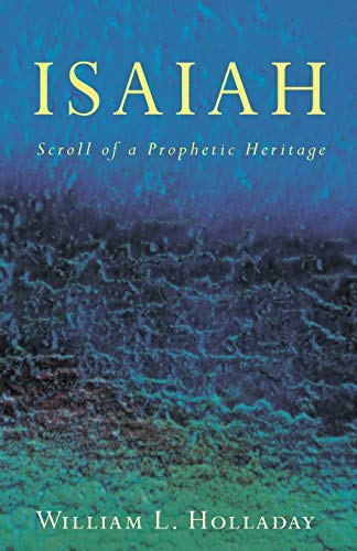 9781620321201: Isaiah: Scroll of a Prophetic Heritage