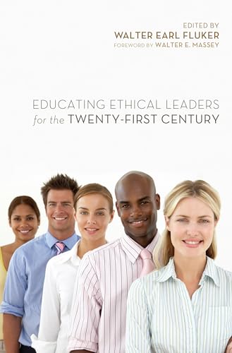 Stock image for Educating Ethical Leaders for the Twenty-First Century for sale by Lakeside Books