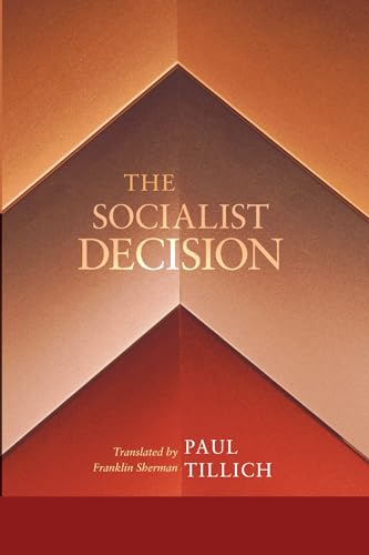 Beispielbild fr The Socialist Decision zum Verkauf von Lakeside Books