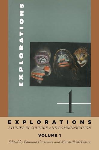 Imagen de archivo de Explorations: Studies in Culture and Communication: Vol 1 a la venta por Revaluation Books