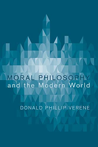 Beispielbild fr Moral Philosophy and the Modern World zum Verkauf von Better World Books