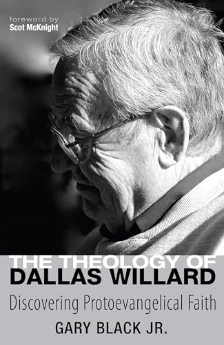 Stock image for The Theology of Dallas Willard for sale by Chiron Media