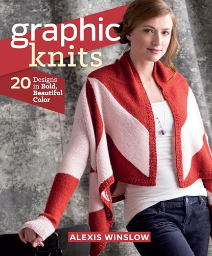 Stock image for Graphic Knits: 20 Designs in Bold, Beautiful Color for sale by WorldofBooks