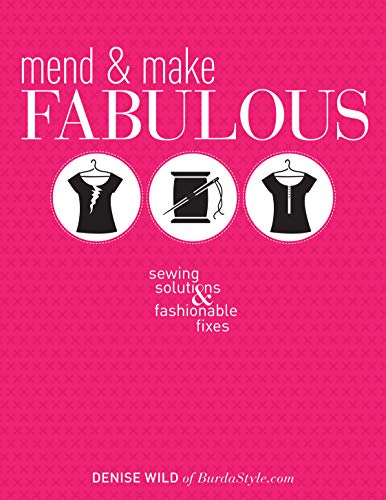 Beispielbild fr Mend & Make Fabulous zum Verkauf von Wonder Book