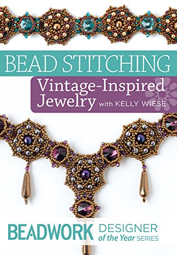 9781620339015: Beadwork Designer of the Year - Bead Stitching Vintage-Inspired Jewelry with Kelly Wiese