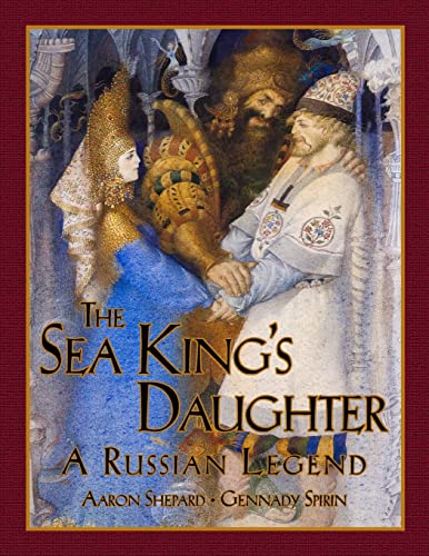 Stock image for The Sea King's Daughter: A Russian Legend (15th Anniversary Edition) for sale by HPB Inc.
