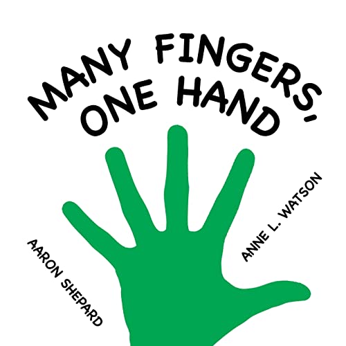 Stock image for Many Fingers, One Hand: A Concept Book for sale by GreatBookPrices