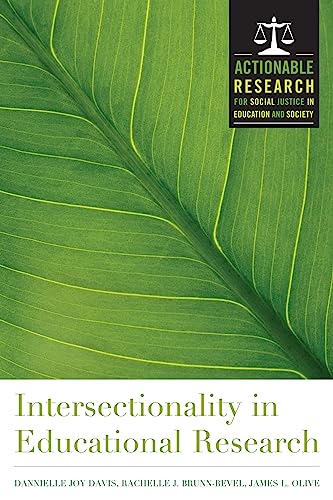 9781620360958: Intersectionality in Educational Research (Engaged Research and Practice for Social Justice in Education)