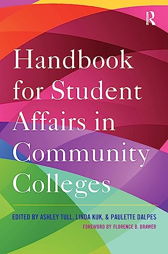 Stock image for Handbook for Student Affairs in Community Colleges for sale by SGS Trading Inc