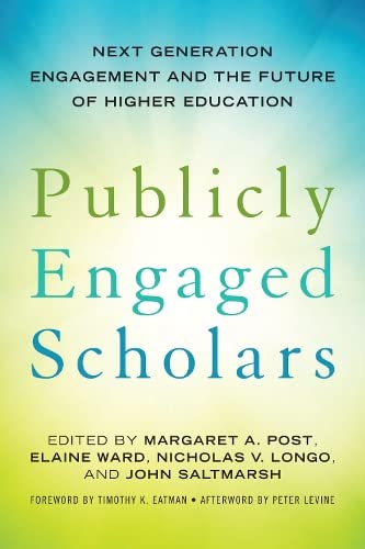 Stock image for Publicly Engaged Scholars for sale by GF Books, Inc.