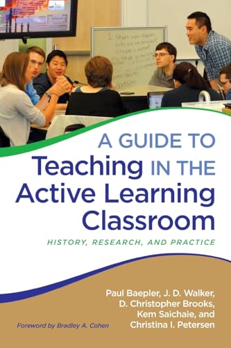 Beispielbild fr A Guide to Teaching in the Active Learning Classroom zum Verkauf von Blackwell's