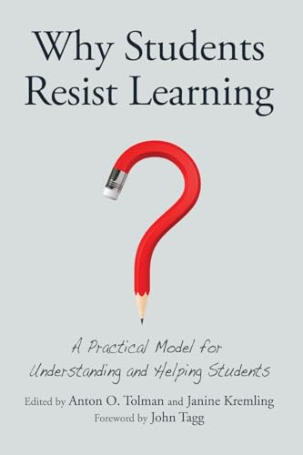 Stock image for Why Students Resist Learning for sale by Blackwell's