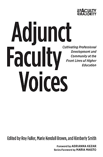 Stock image for Adjunct Faculty Voices (The New Faculty Majority) for sale by Books From California