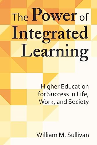 9781620364079: The Power of Integrated Learning